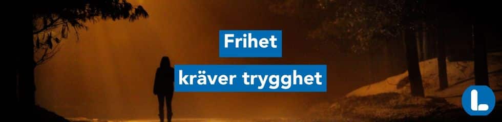 Trygghet utan ursäkter